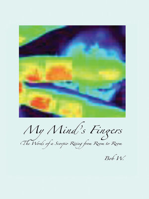 cover image of My Mind's Fingers